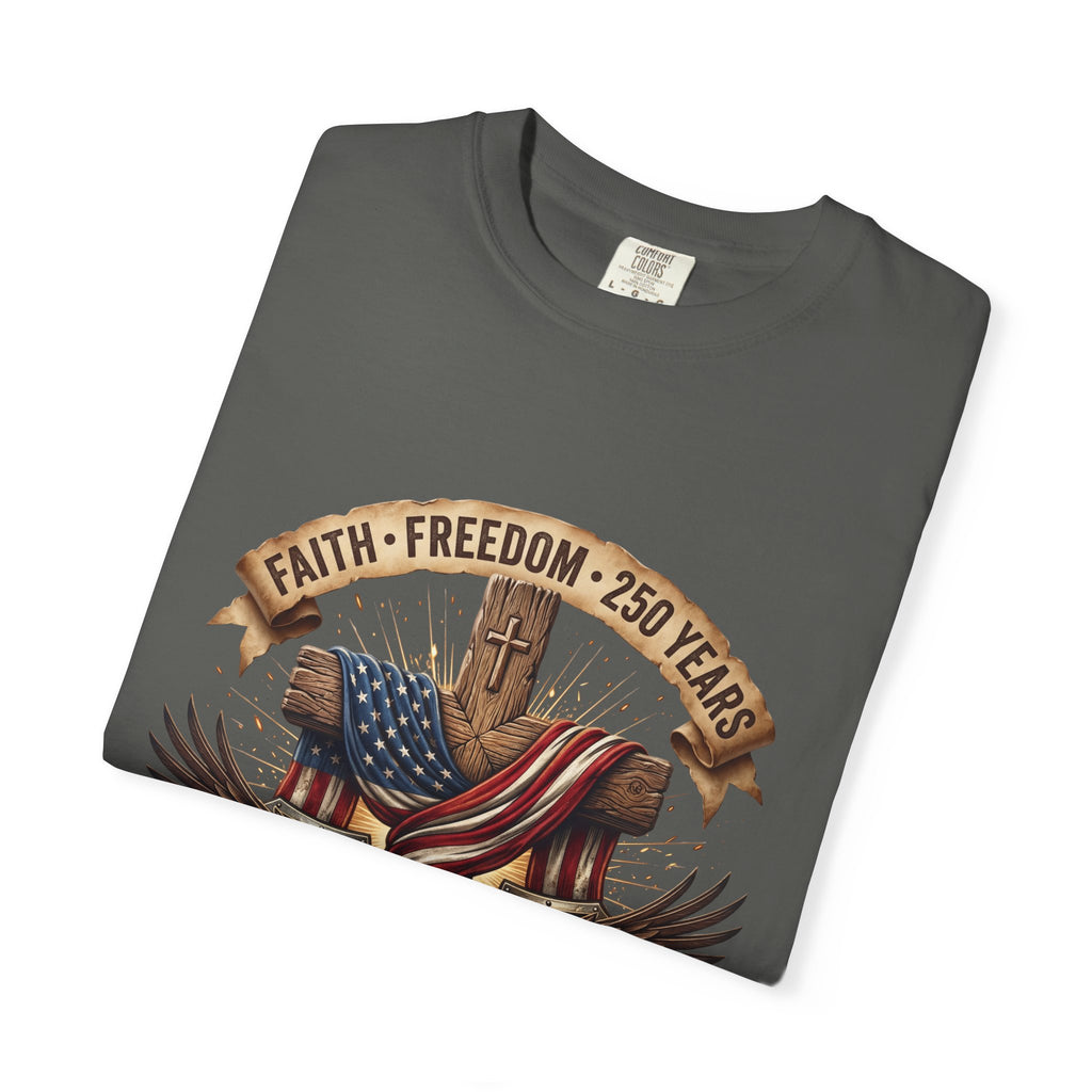 Faith Freedom 250 Years