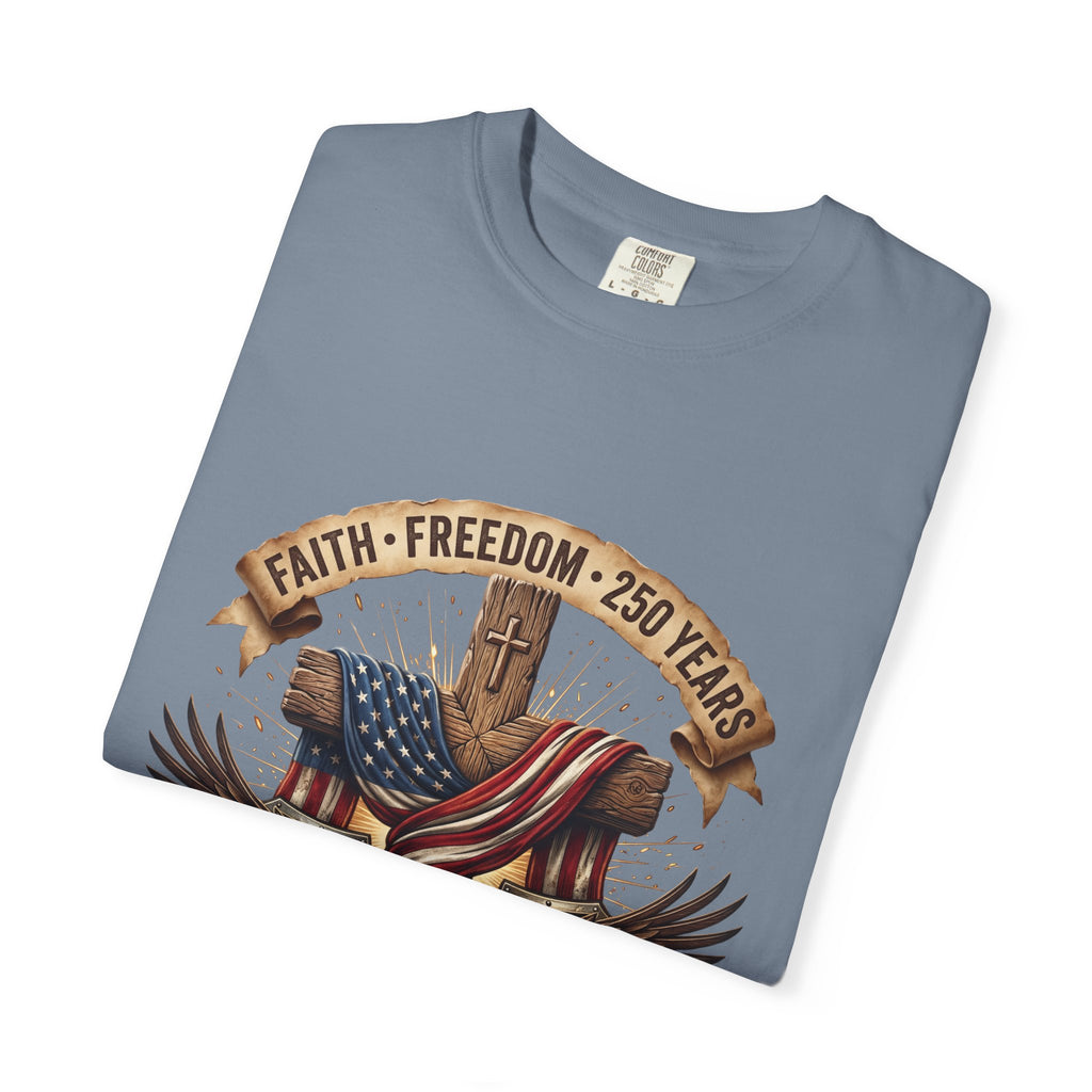 Faith Freedom 250 Years