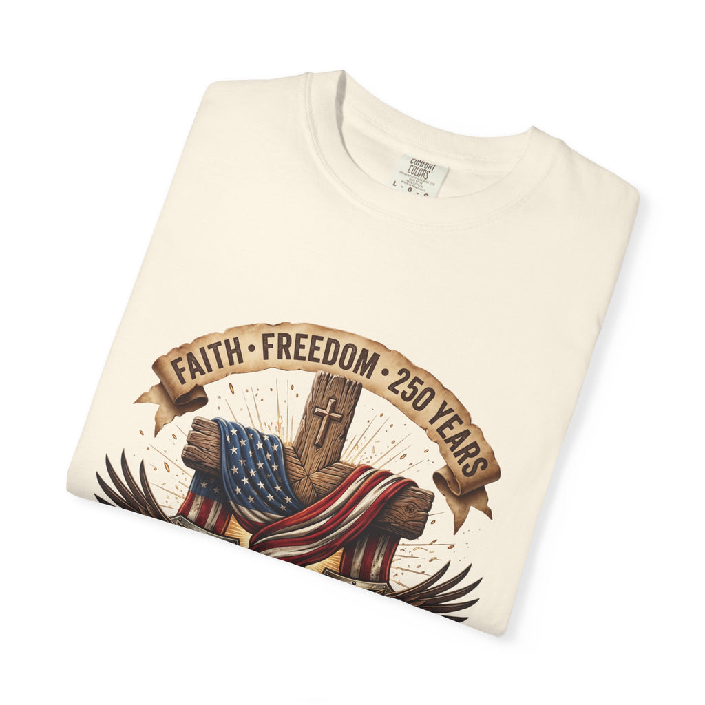 Faith Freedom 250 Years