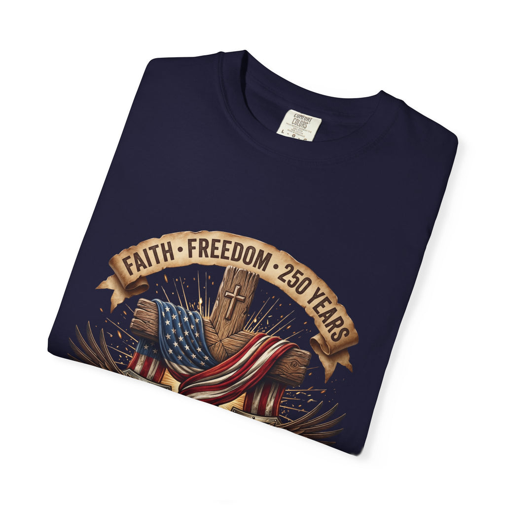 Faith Freedom 250 Years